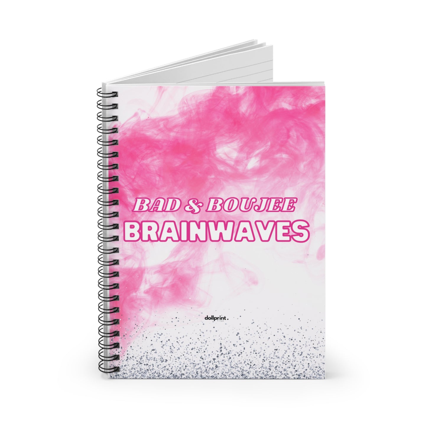 Bad And Boujee Spiral Notebook - Ruled Line