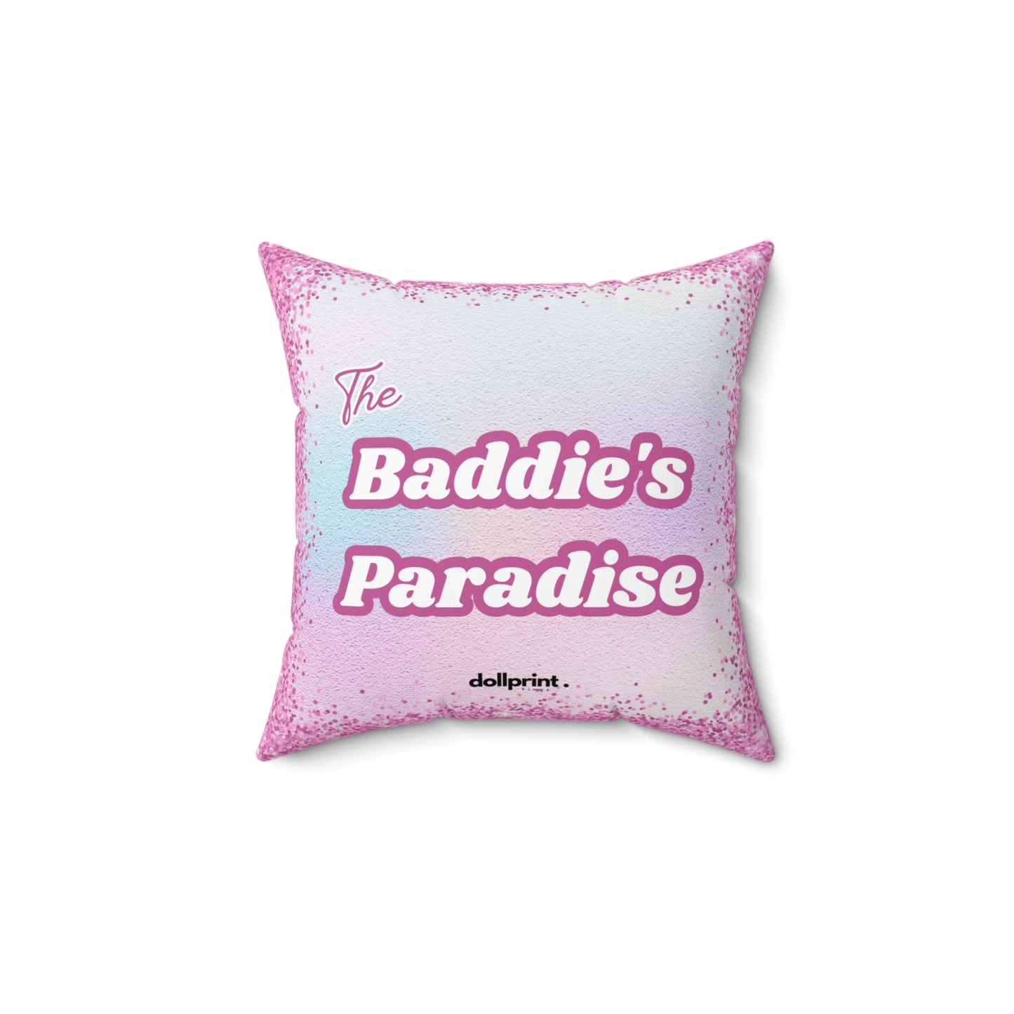 Baddies Paradise Spun Polyester Square Pillow