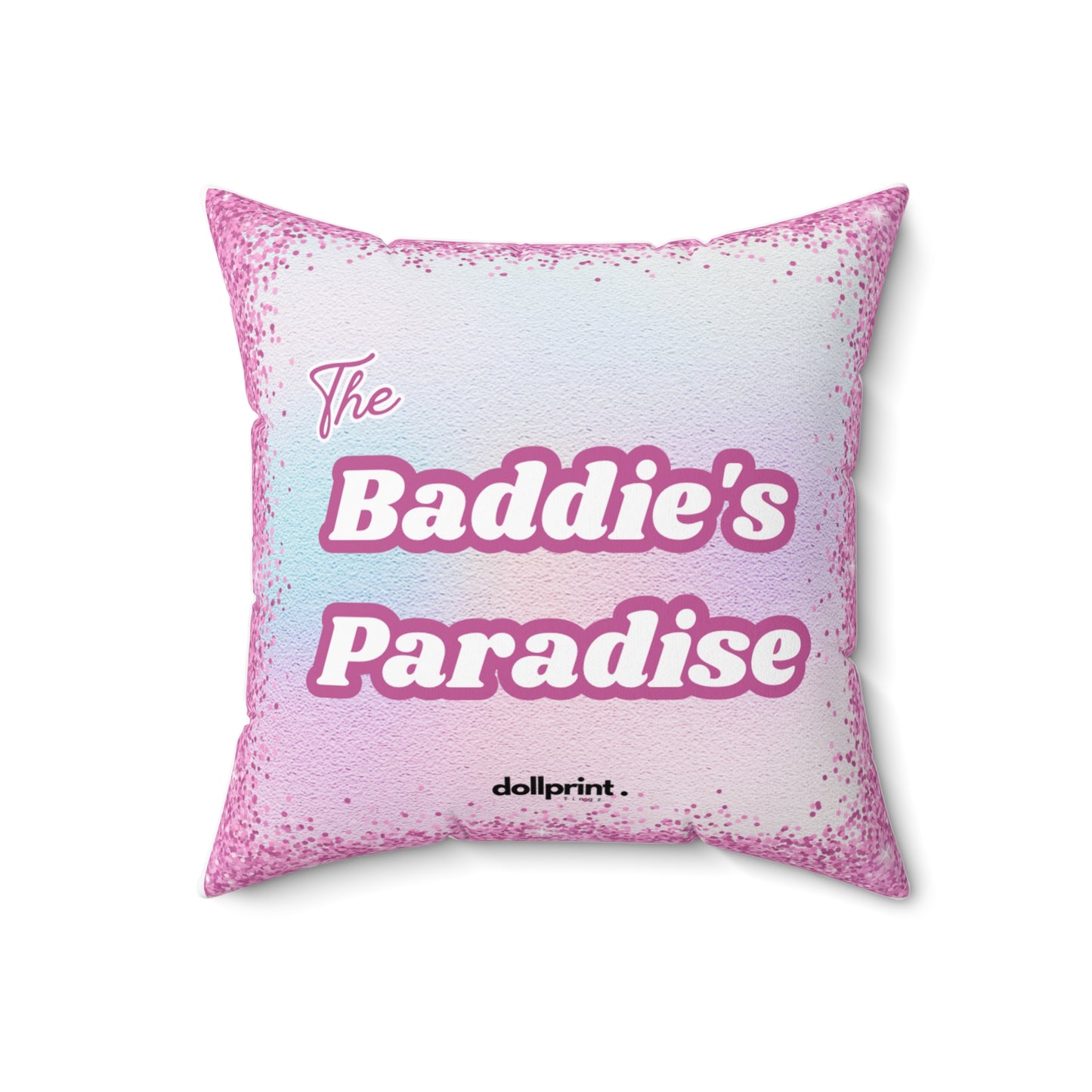 Baddies Paradise Spun Polyester Square Pillow