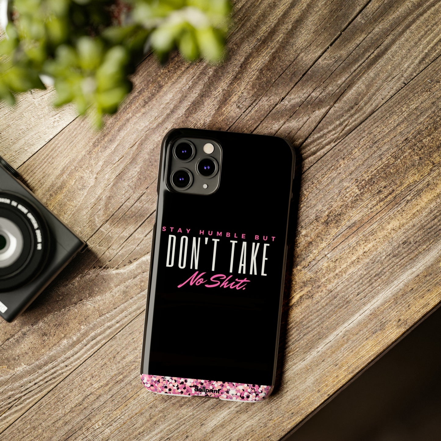 Stay Humble Slim Phone Cases
