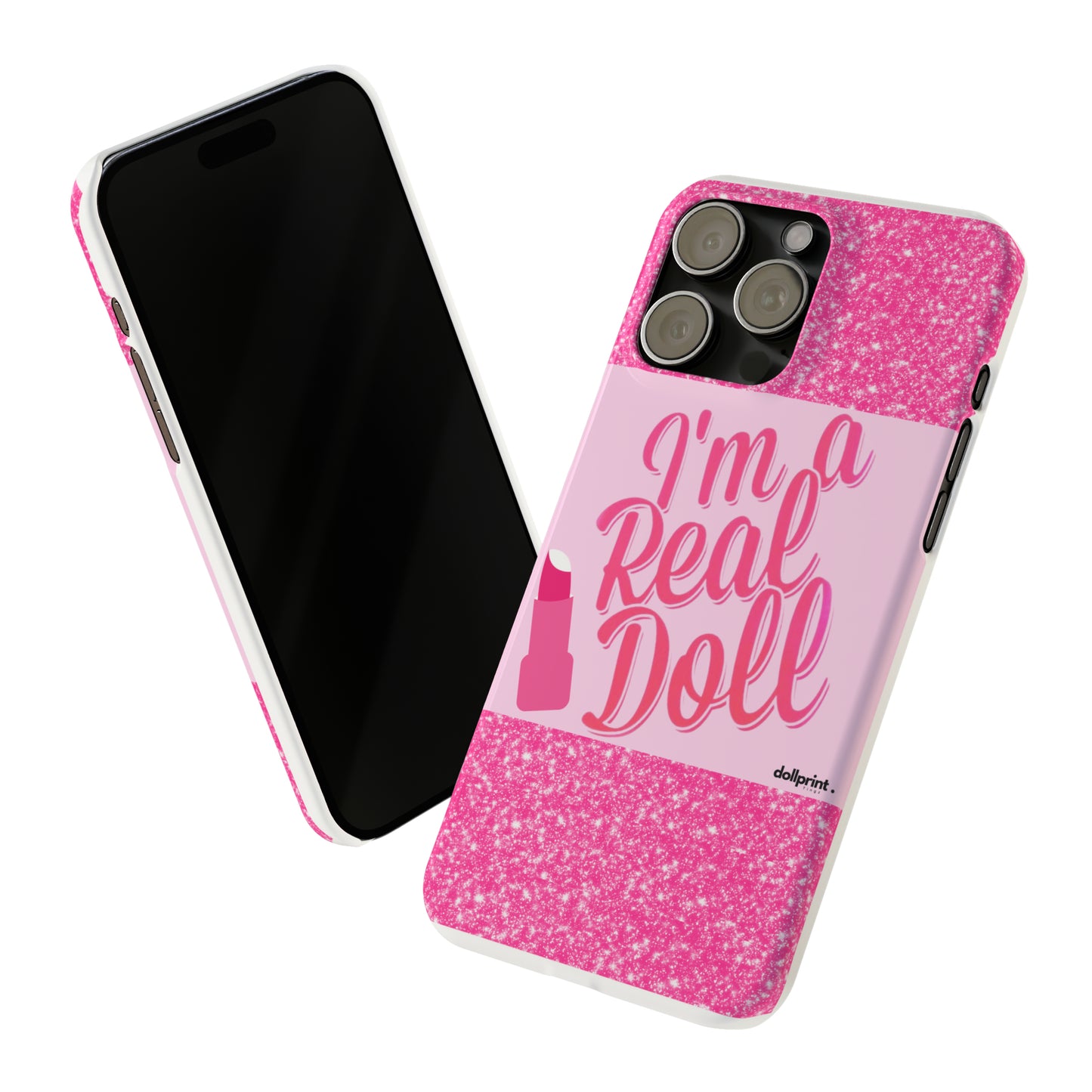 IM A DOLL Slim Phone Cases