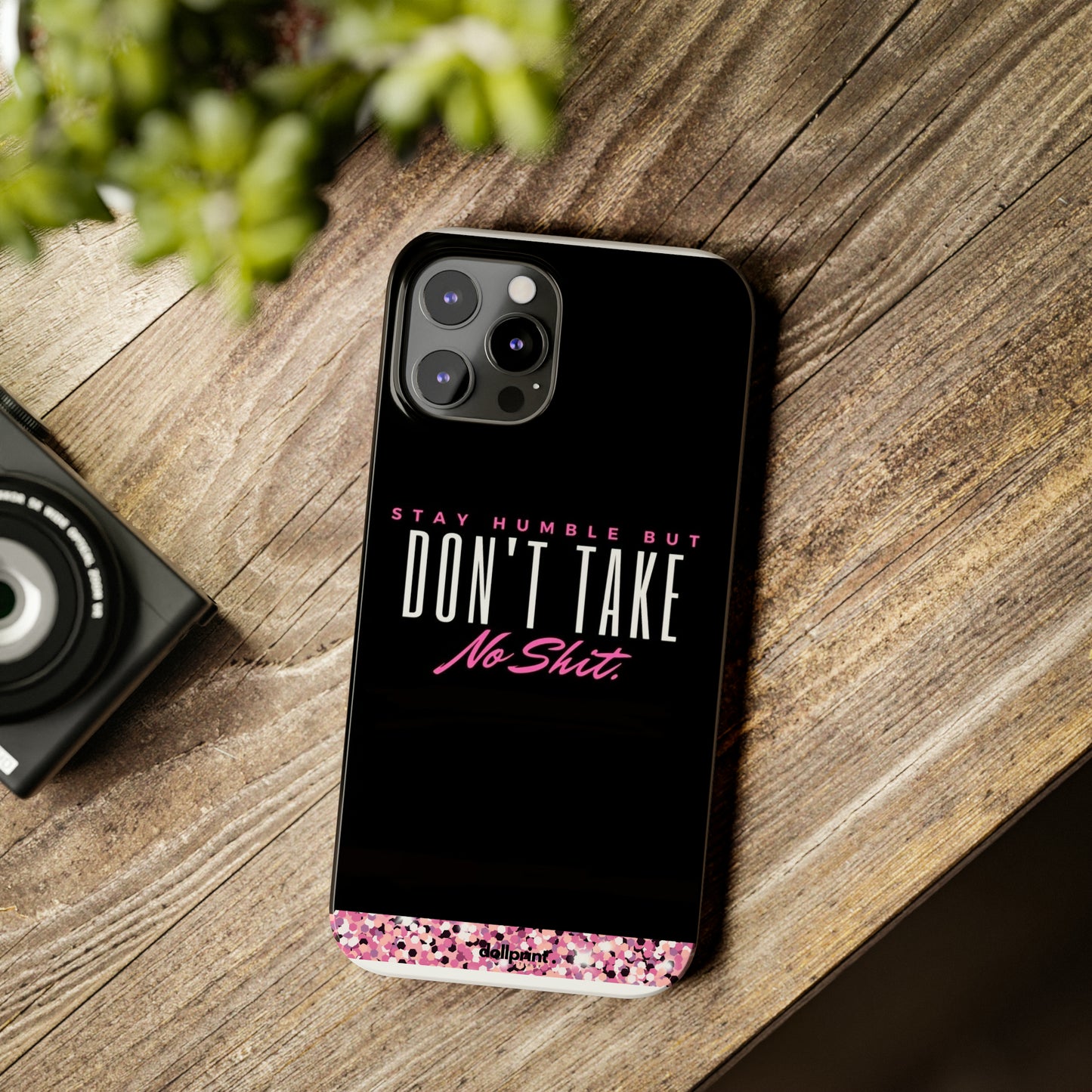 Stay Humble Slim Phone Cases