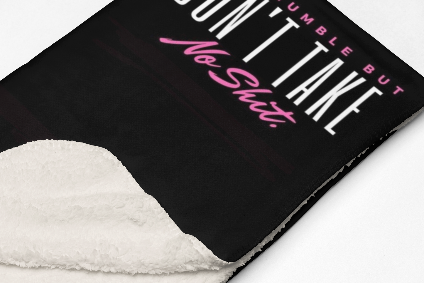 Don’t Take No Sh*t Velveteen Plush Blanket