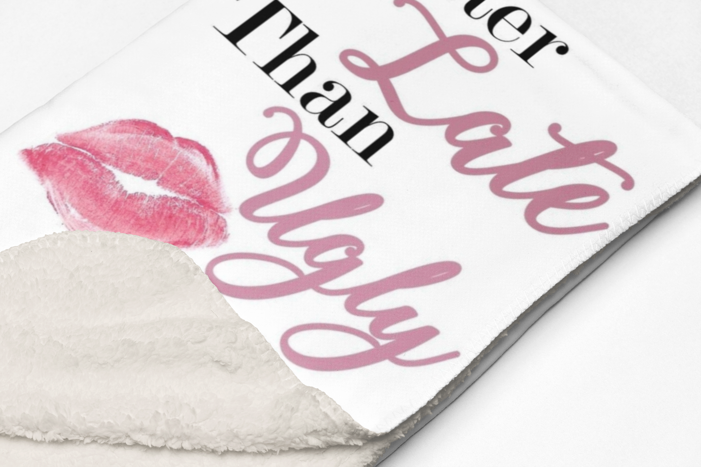 Better Late Velveteen Plush Blanket