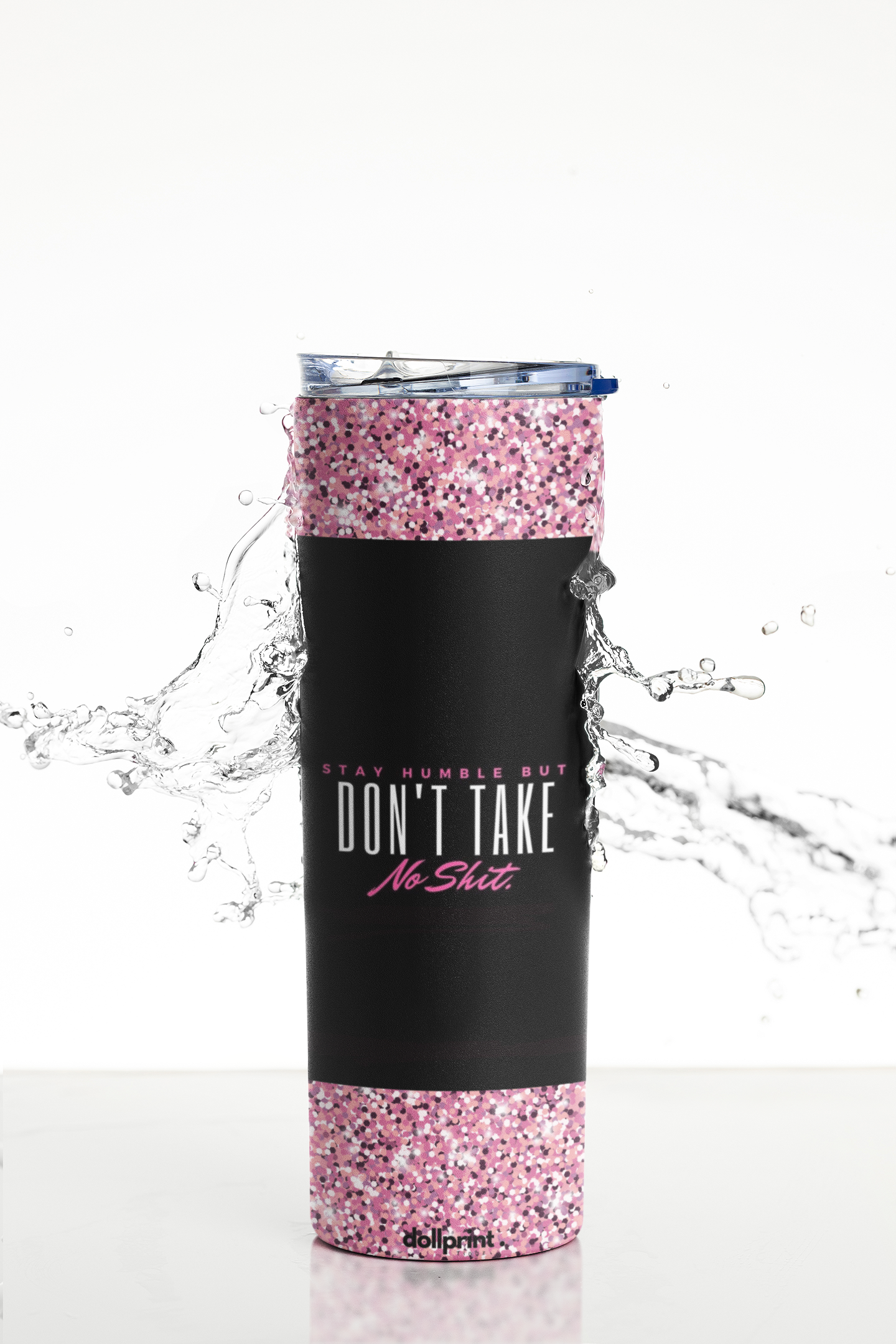 Don’t Take No Sh*t Skinny Tumbler with Straw, 20oz